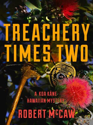 cover image of Treachery Times Two